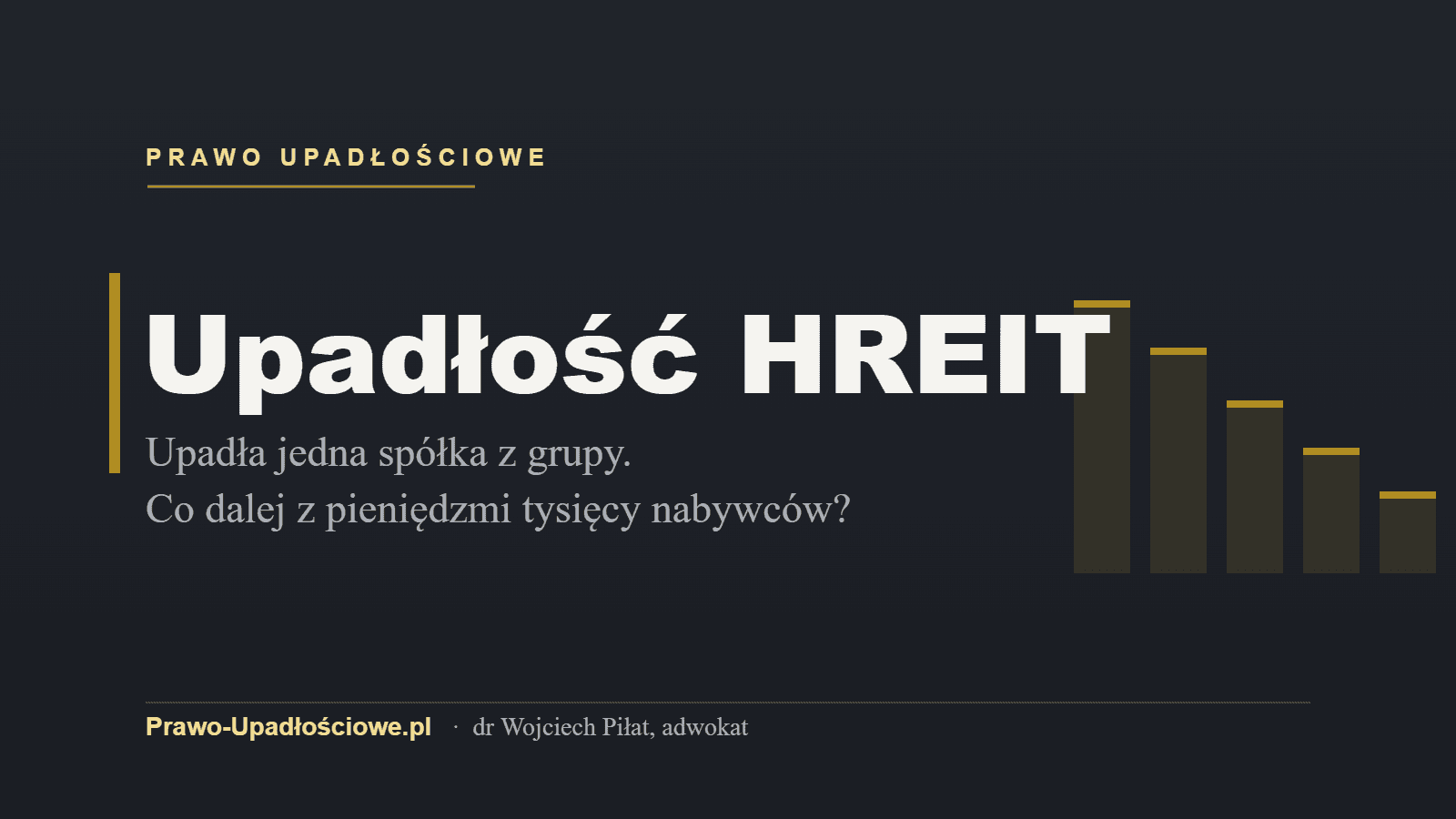 Upadłość HREIT - grafika wpisu prawo-upadłościowe.pl