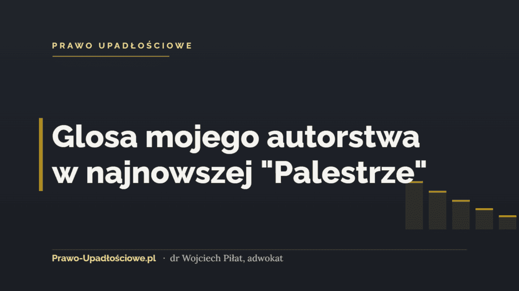 Glosa mojego autorstwa w najnowszej "Palestrze"